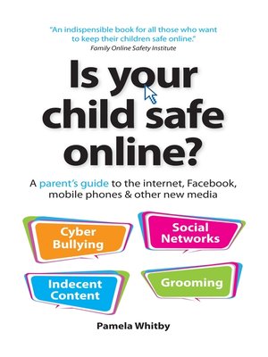 cover image of Is Your Child Safe Online?